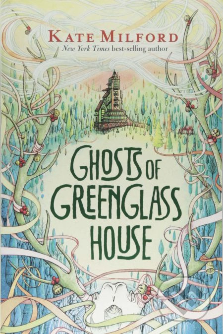 Ghosts of Greenglass House - Kate Milford - kniha z kategorie Sci-fi, fantasy a komiksy