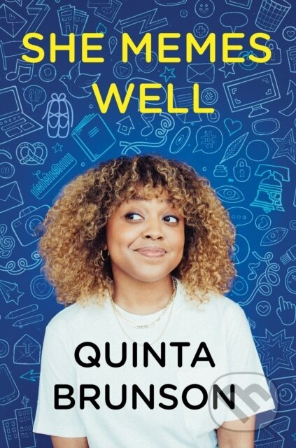 She Memes Well (Essays) - Quinta Brunson