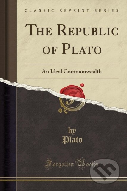 Republic Of Plato - Plato Plato - kniha z kategorie Humanitní a společenské vědy
