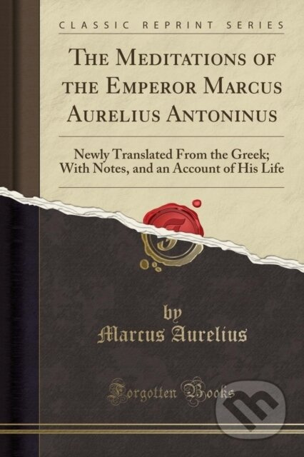 Meditations Of The Emperor Marcus Aureli - Marcus Aurelius - kniha z kategorie Filozofie
