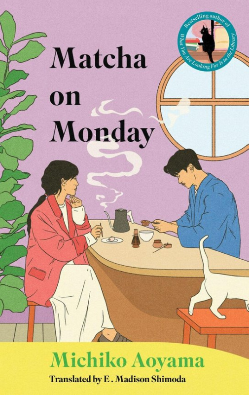 Matcha on Monday -  Michiko Aoyama