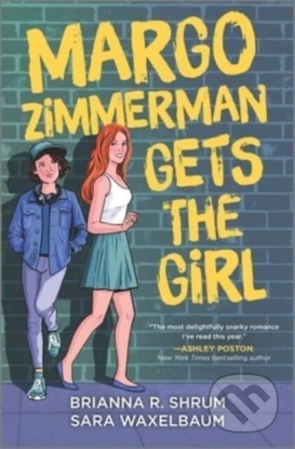 Margo Zimmerman Gets the Girl - Brianna R. Shrum, Sara Waxelbaum - kniha z kategorie Pro děti