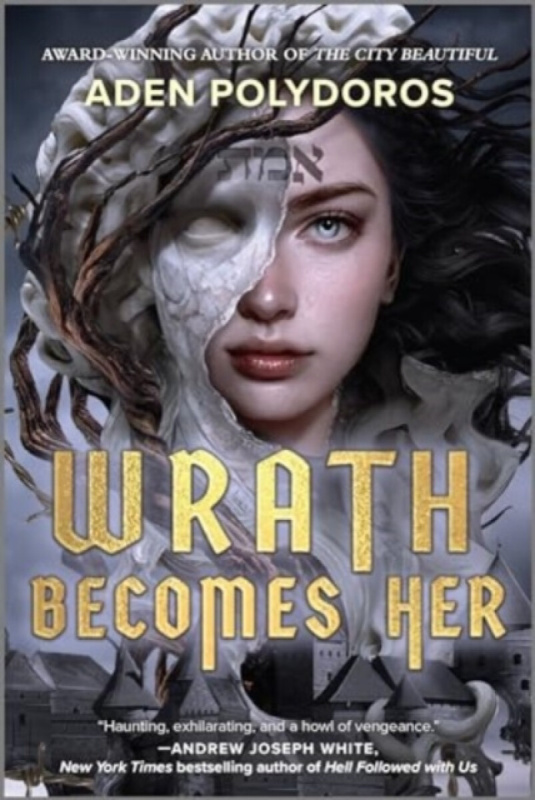Wrath Becomes Her - Polydoros Aden - kniha z kategorie Pro děti