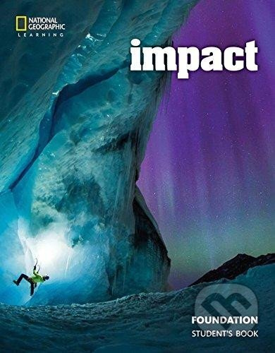 Impact Foundation Student Book National Geographic learning