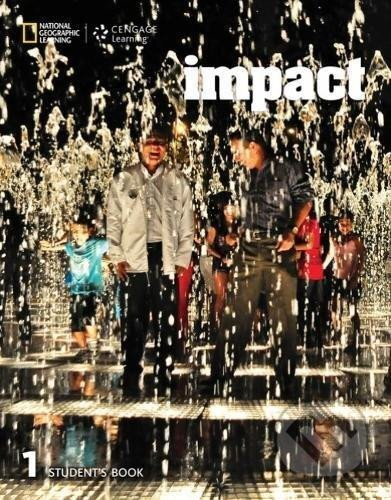 Impact 1 Student Book National Geographic learning