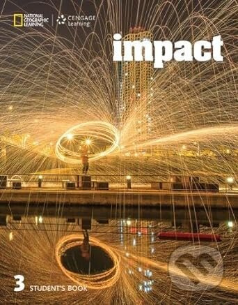 Impact 3 Student Book National Geographic learning