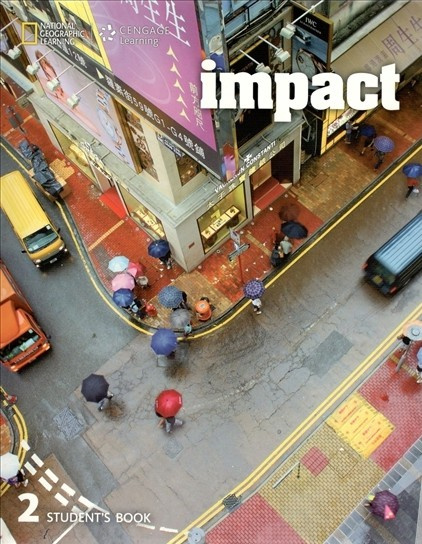 Impact 2 Student Book + Online Workbook PAC National Geographic learning