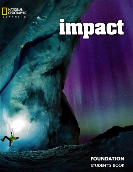 Impact Foundation Student Book + Online Workbook PAC National Geographic learning