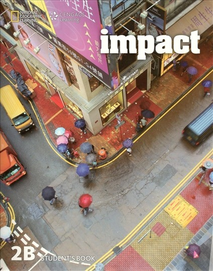 Impact 2 Student Book Split B National Geographic learning