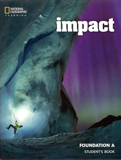 Impact Foundation Student Book Split A National Geographic learning