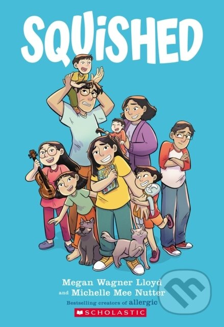 Squished - Megan Wagner Lloyd - kniha z kategorie Pro děti