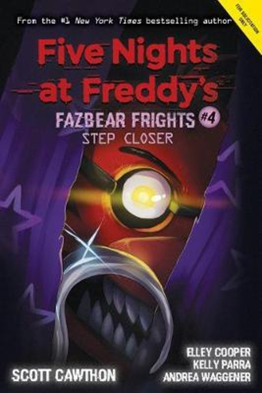 Five Nights at Freddy’s: Step Closer - Scott Cawthon, Elley Cooper, Andrea Waggener, Kelly Parra - kniha z kategorie Beletrie pro děti
