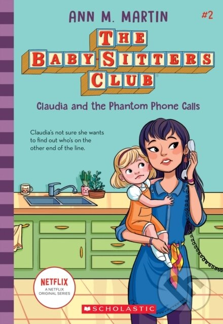 Claudia and the Phantom Phone Calls - Ann M. Martin - kniha z kategorie Pro děti