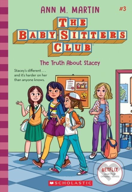 The Truth About Stacey (NE) - Ann M. Martin - kniha z kategorie Pro děti