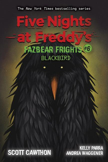 Five Nights at Freddy's: Blackbird - Scott Cawthon, Elley Cooper, Andrea Waggener - kniha z kategorie Horory