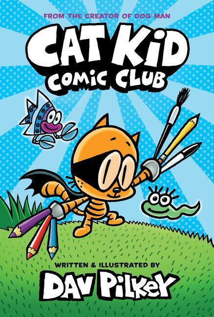 Cat Kid Comic Club - Dav Pilkey - kniha z kategorie Beletrie pro děti
