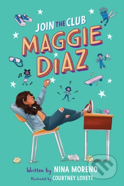 Join the Club, Maggie Diaz - Nina Moreno - kniha z kategorie Pro děti