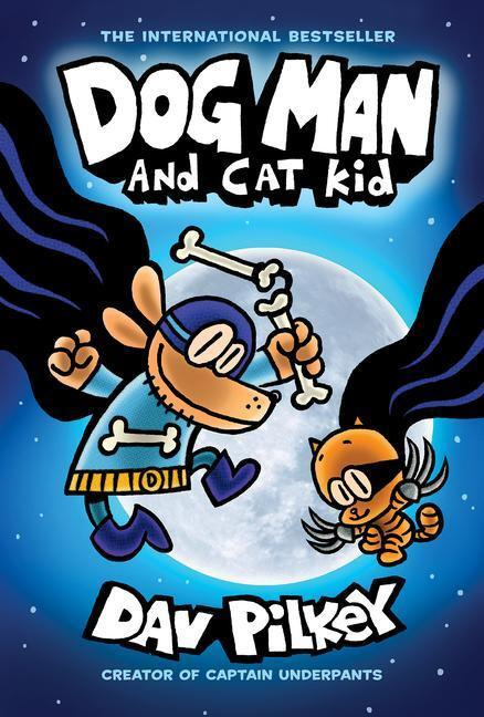 Dog Man and Cat Kid (HB) (NE) - Dav Pilkey - kniha z kategorie Pro děti