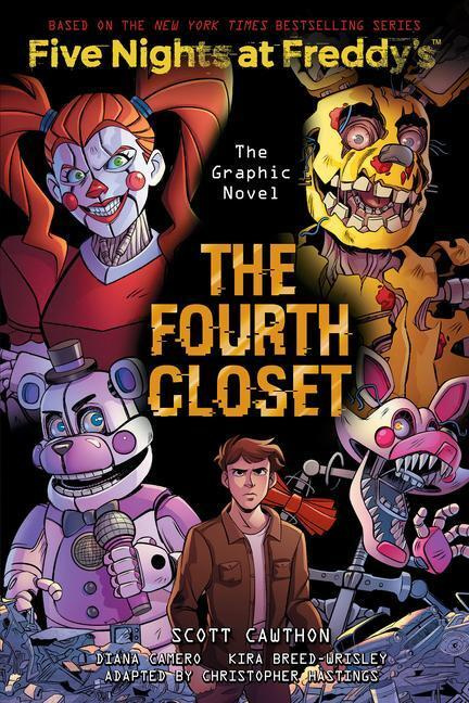 Fourth Closet (Five Nights at Freddy's Graphic Novel 3) Scholastic US