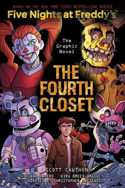 Fourth Closet (Five Nights at Freddy's Graphic Novel 3) Scholastic US