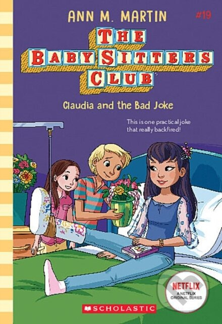 Claudia and the Bad Joke (The Baby-Sitters Club #19) - kniha z kategorie Pro děti