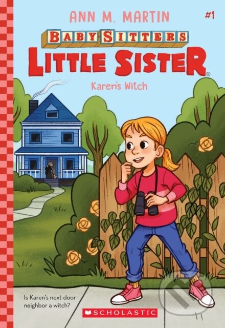 Karen's Witch (Baby-Sitters Little Sister #1) - Ann M. Martin - kniha z kategorie Pro děti