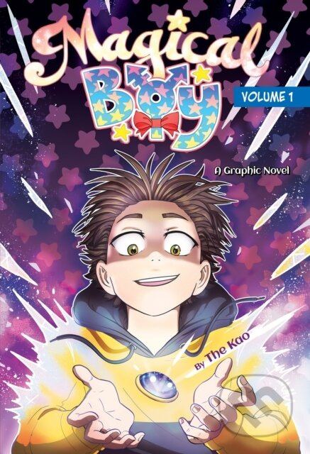 Magical Boy Volume 1: A Graphic Novel - Scholastic