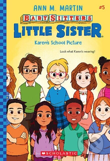 Karen's School Picture (Baby-Sitters Little Sister #5) - kniha z kategorie Pro děti