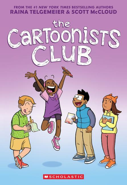 The Cartoonists Club - Raina Telgemeier, Scott McCloud, Raina Telgemeier (ilustrátor), Scott McCloud (ilustrátor) - kniha z kategorie Beletrie pro…