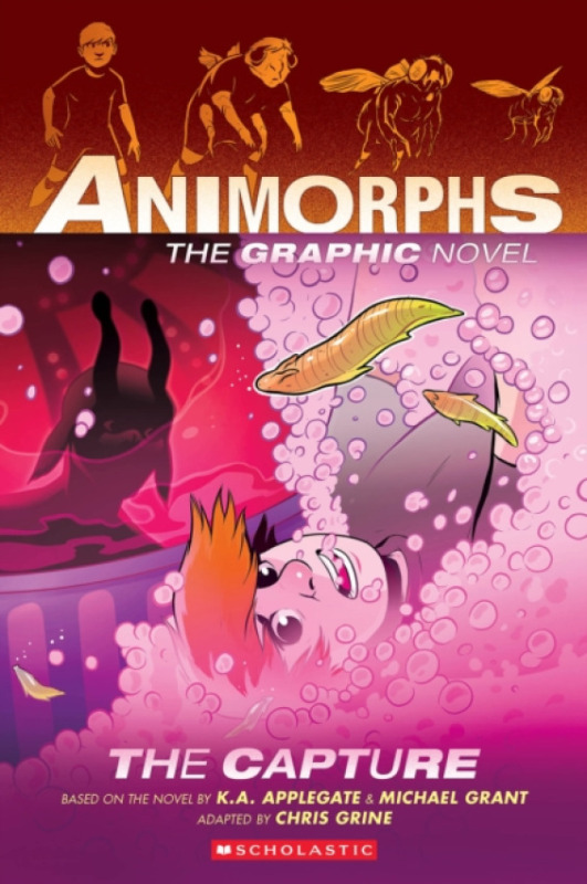 Nezadán Capture (Animorphs Graphix #6)