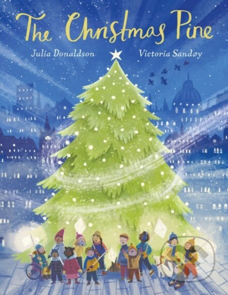 The Christmas Pine - Julia Donaldson - kniha z kategorie Pro děti