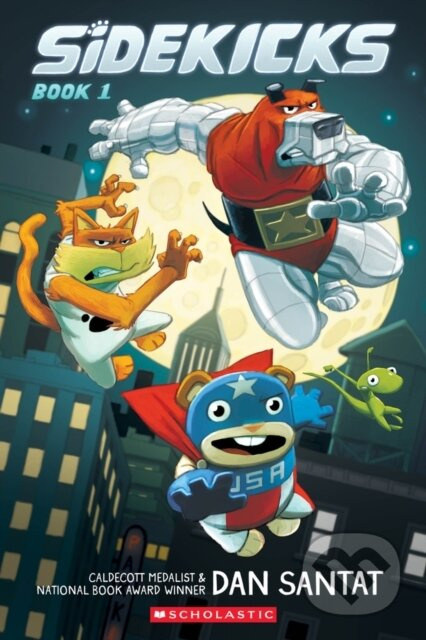 Sidekicks (A Graphic Novel) - Dan Santat - kniha z kategorie Komiksy
