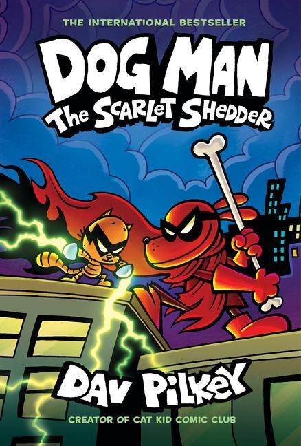 Dog Man 12: The Scarlet Shedder Scholastic US