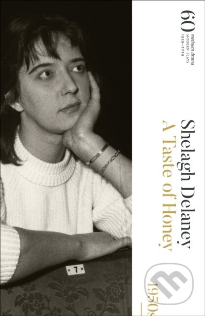 A Taste of Honey (60 Years of Modern Plays) - Shelagh Delaney