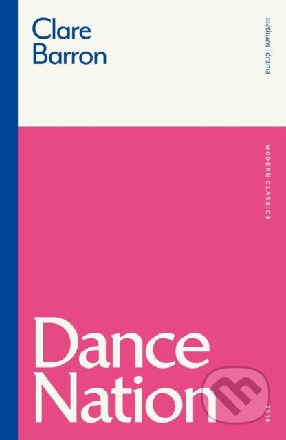 Dance Nation - Clare Barron - kniha z kategorie Drama a divadelní hry