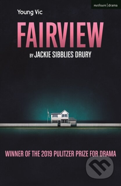 Fairview - Jackie Sibblies Drury - kniha z kategorie Drama a divadelní hry