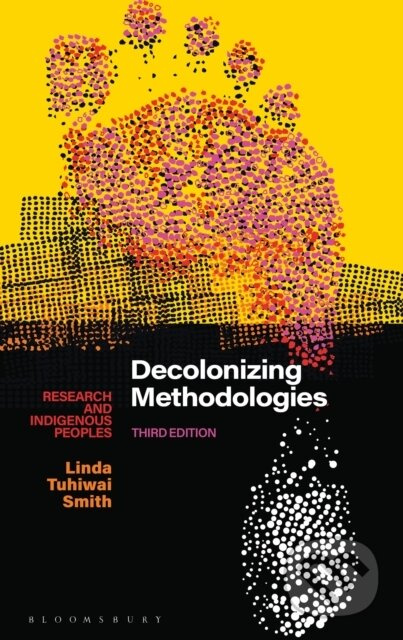 Decolonizing Methodologies (Research and Indigenous Peoples) - kniha z kategorie Odborné a naučné