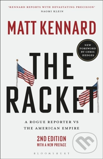The Racket (A Rogue Reporter vs The American Empire) - kniha z kategorie Byznys a management