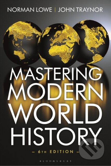 Mastering Modern World History - John Traynor, Norman Lowe - kniha z kategorie Historie