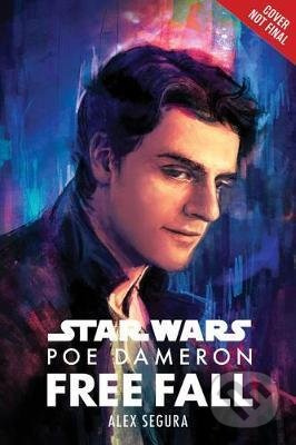 Star Wars: Poe Dameron - Free Fall - Alex Segura - kniha z kategorie Sci-fi, fantasy a komiksy