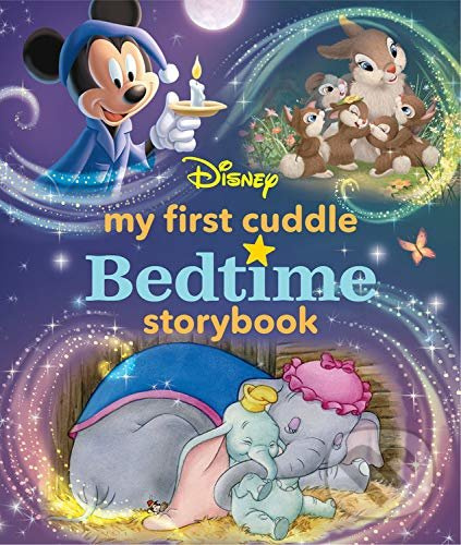 My First Disney Cuddle Bedtime Storybook - kniha z kategorie Pohádky