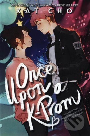 Once Upon a K-Prom - Kat Cho