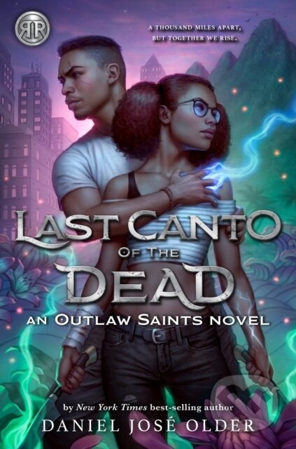 Rick Riordan Presents Last Canto Of The Dead (An Outlaw Saints Novel Book 2) - kniha z kategorie Pro děti