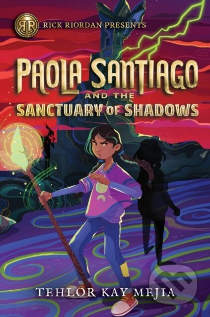 Rick Riordan Presents: Paola Santiago and the Sanctuary of Shadows - kniha z kategorie Pro děti