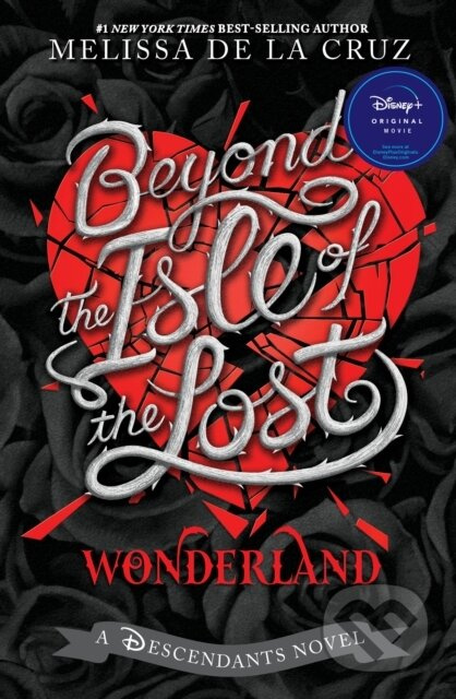 Beyond the Isle of the Lost - Melissa De La Cruz - kniha z kategorie Pro děti