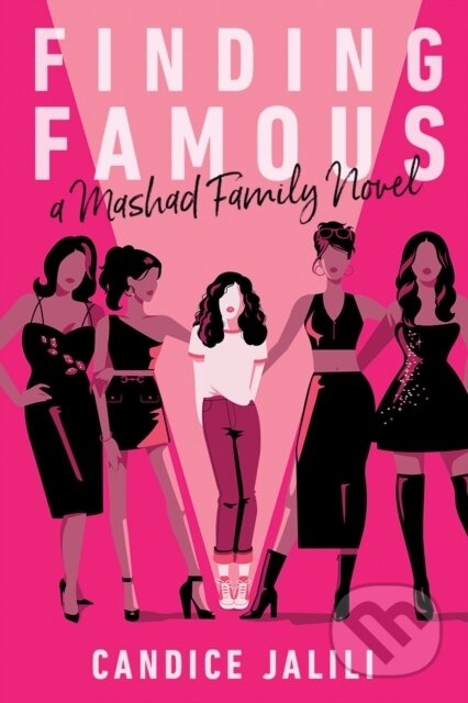 Finding Famous: A Mashad Family Novel (A Mashad Family Novel) - kniha z kategorie Pro děti