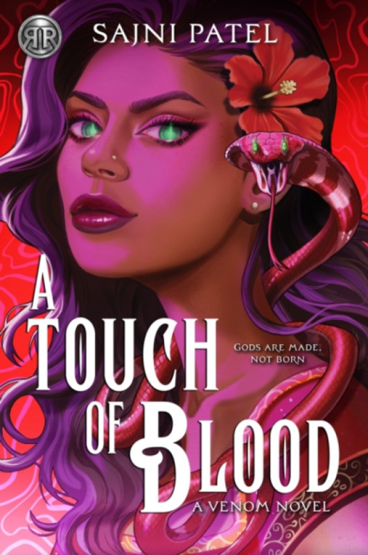 Disney Book Publishing Inc. Rick Riordan Presents: A Touch of Blood - Patel, Sajni