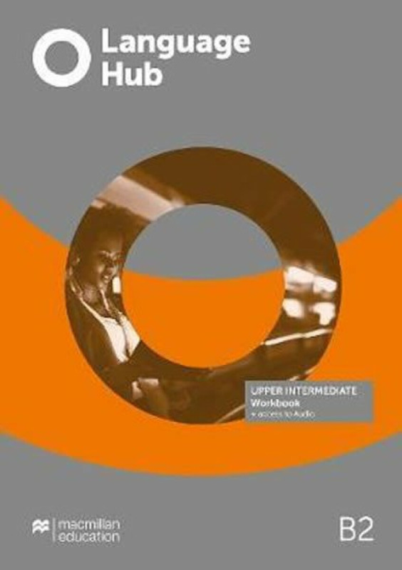 Language Hub Upper Intermediate Workbook with key Macmillan