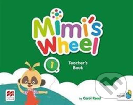 Mimi´s Wheel 1 Teacher´s Book with Navio App Macmillan
