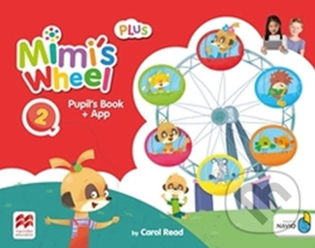 Mimi´s Wheel 2 Pupil´s Book Plus with Navio App Macmillan